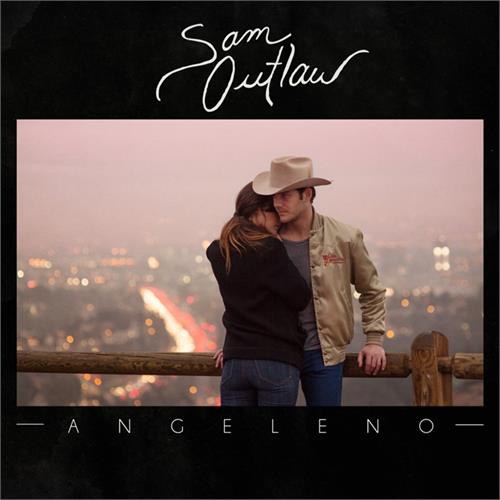 Sam Outlaw Angeleno (LP)